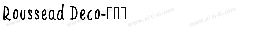Roussead Deco字体转换